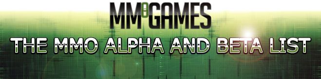 MMO Alpha and Beta List Featured